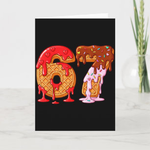 67 Ice Cream Drip Meme Funny Six Seven Valentine D Card