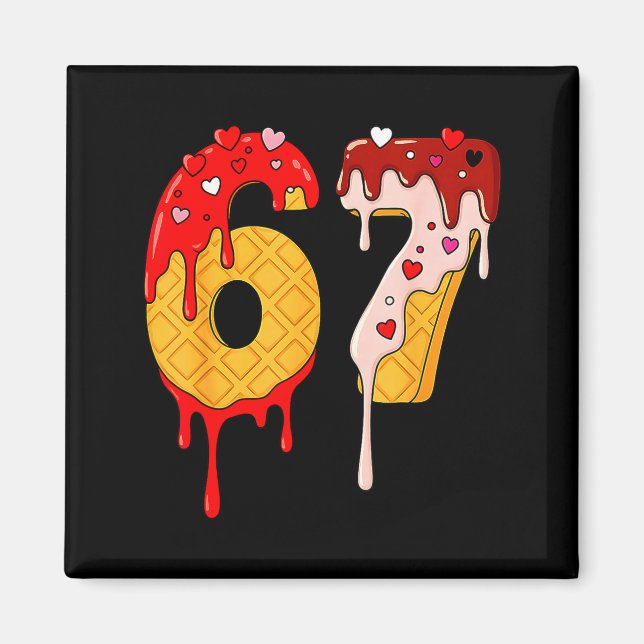 67 Ice Cream Drip Meme Funny Six Seven Valentine D Magnet (Front)