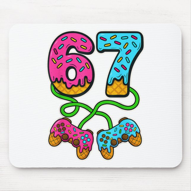 67 Ice Cream Drip Meme Gamer Six Seven Gen Alpha S Mouse Pad (Front)