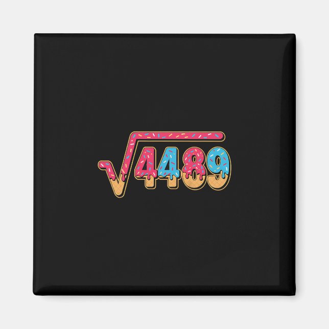 67 Ice Cream Drip Meme Math Teacher School Square  Magnet (Front)