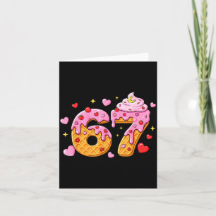 67 Ice Cream Drip Meme Six Seven 6 7 Valentine Day Card