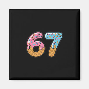 67 Ice Cream Drip Meme Six Seven Gen Alpha Slang 2 Magnet