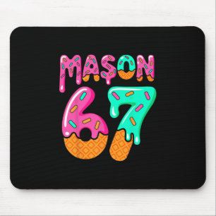 67 Ice Cream Drip Meme Six Seven Gen Alpha Slang M Mouse Pad