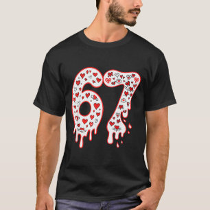 67 Ice Cream Drip Meme Six Seven Gen Alpha Valenti T-Shirt