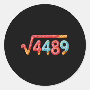 67 Ice Cream Drip Meme Square Root 4489  Classic Round Sticker