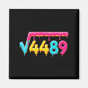 67 Ice Cream Drip Meme Square Root 4489 Math Teach Magnet