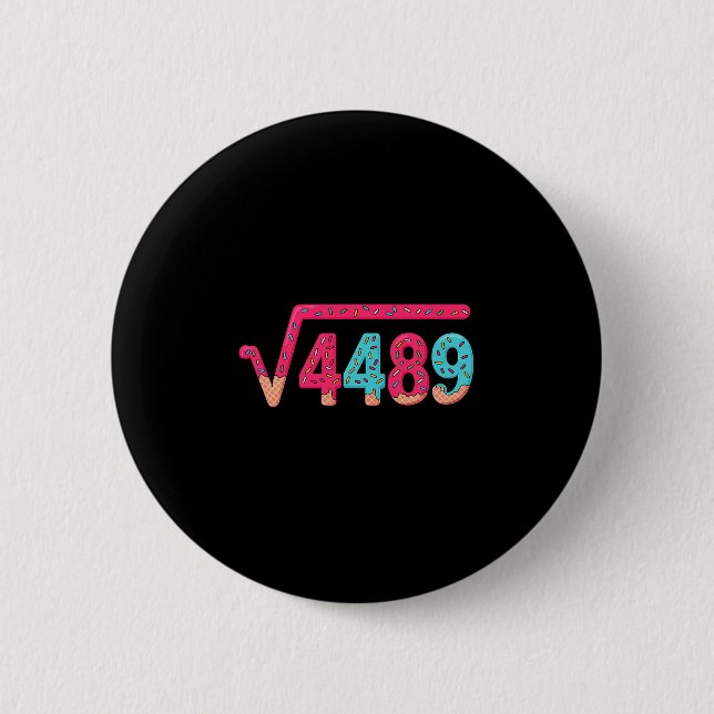 67 Ice Cream Drip Meme Square Root 4489 Slang Math 6 Cm Round Badge (Front)