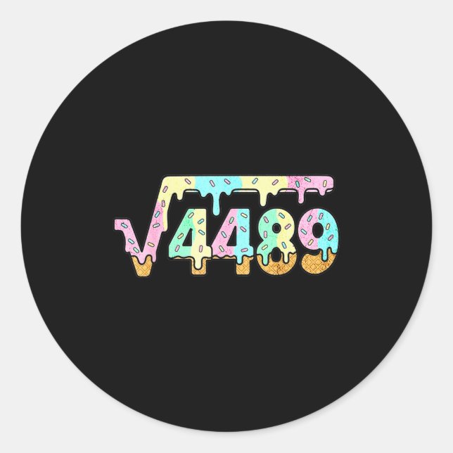 67 Ice Cream Drip Meme Square Root 4489 Slang Math Classic Round Sticker (Front)