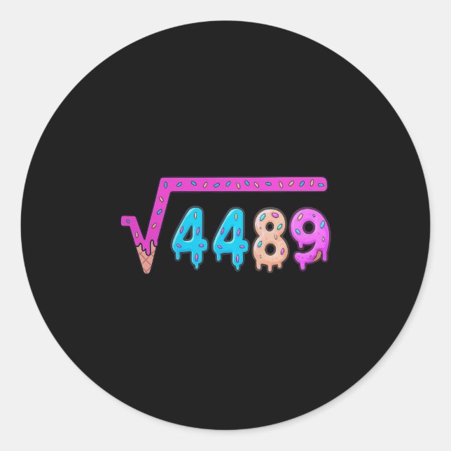 67 Ice Cream Drip Meme Square Root 4489 Slang Math Classic Round Sticker (Front)