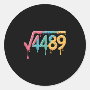 67 Ice Cream Drip Meme Square Root 4489 Slang Math Classic Round Sticker