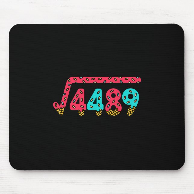 67 Ice Cream Drip Meme Square Root 4489 Slang Math Mouse Pad (Front)