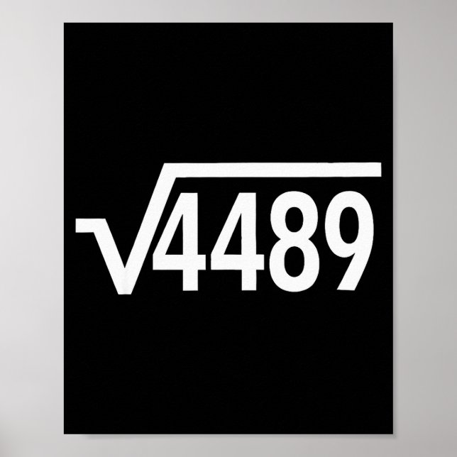 67 Ice Cream Drip Meme Square Root 4489 Slang Math Poster (Front)