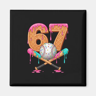 67 Ice Cream Drip Sell Number 67 Player 67th Birth Magnet
