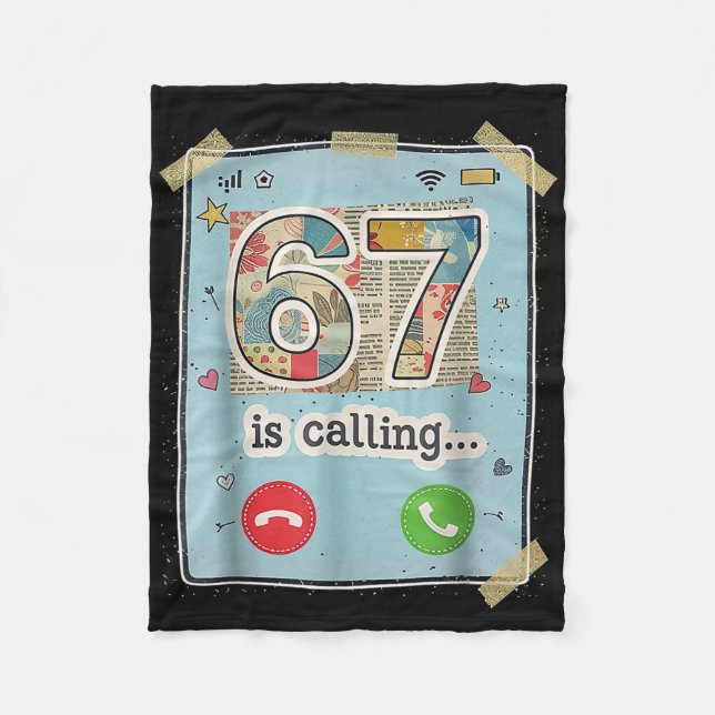 67 Is Calling Funny Gen Z Slang Meme Phone Screen  Fleece Blanket (Front)