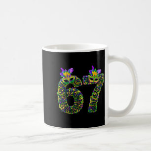 67 Mardi Gras Beads Mask Six Seven Meme 6 7 Carniv Coffee Mug