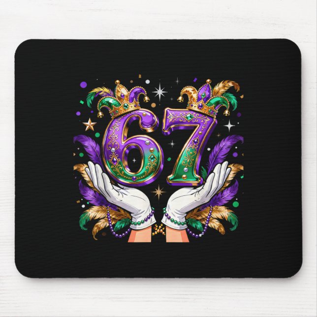 67 Mardi Gras Meme Carnival Party Quote  Mouse Pad (Front)