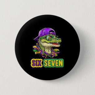 67 Mardigator Alligator Mardi Gras Six Seven Funny 6 Cm Round Badge