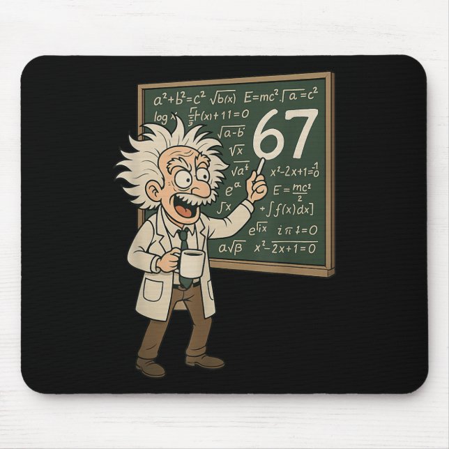 67 Math Meme Funny Professor Genius Chalkboard  Mouse Pad (Front)