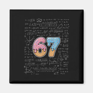 67 Math Teacher Mathematics 67th Number Ice Cream Magnet