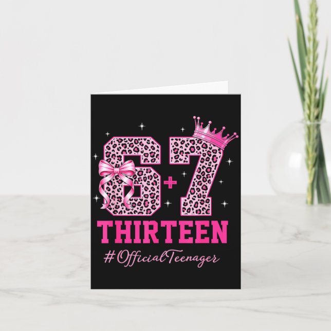 67 Meme 13th Birthday Girl Leopard Nk Bow Cute Tee Card (Front)