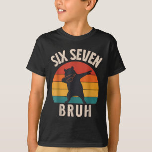 67 Meme 6 7 Dabbing Capyra Six Seven Bruh Funny Bo T-Shirt