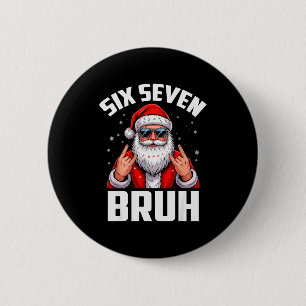 67 Meme 6 7 Funny Christmas Santa Rock On Six Seve Cm Round Badge