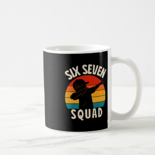 67 Meme 6 7 Numbers Dabbing Six Seven Squad Funny  Coffee Mug