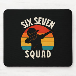 67 Meme 6 7 Numbers Dabbing Six Seven Squad Funny Mouse Pad