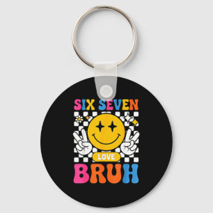 67 Meme 6 7 Six Seven Bruh  Key Ring