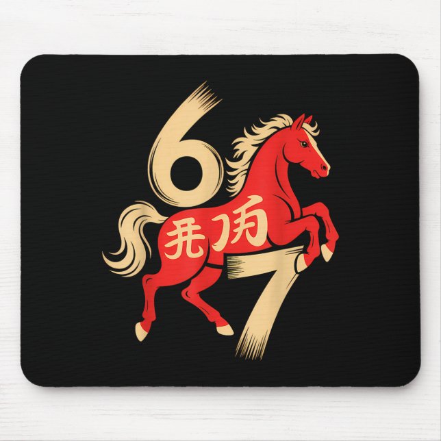67 Meme Chinese New Year 2026 Year Of The Horse Si Mouse Pad (Front)
