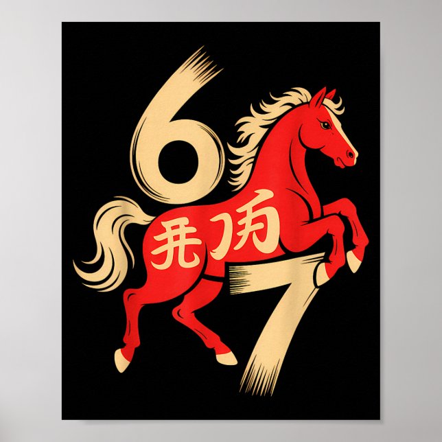 67 Meme Chinese New Year 2026 Year Of The Horse Si Poster (Front)