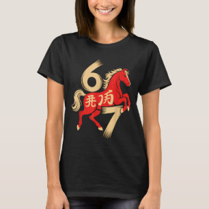 67 Meme Chinese New Year 2026 Year Of The Horse Si T-Shirt