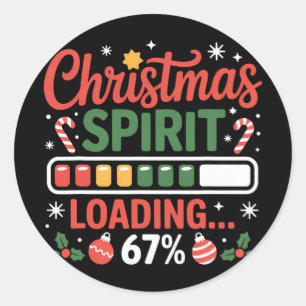 67 Meme Christmas Spirit Loading 67% Six Seven For Classic Round Sticker