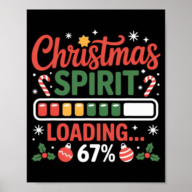 67 Meme Christmas Spirit Loading 67% Six Seven For Poster (Front)