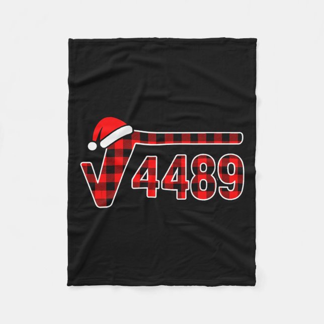 67 Meme Christmas Square Root 4489 Six Seven Math  Fleece Blanket (Front)
