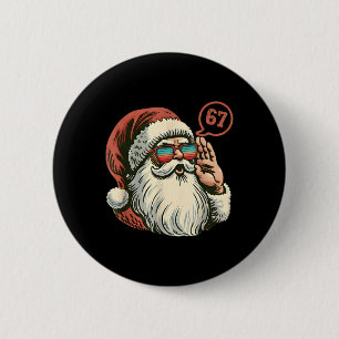 67 Meme Cool Santa Retro Santa 6 7 Funny Six Seven Cm Round Badge