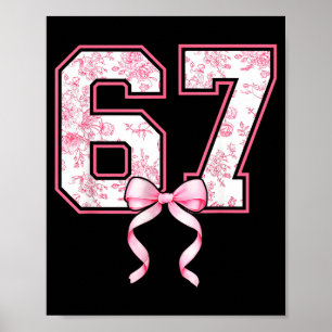 67 Meme Coquette Toile Nk Bow Funny Six Seven Girl Poster