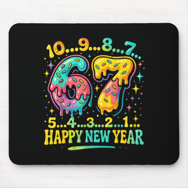 67 Meme Countdown Happy New Year Funny Drip Number Mouse Pad (Front)