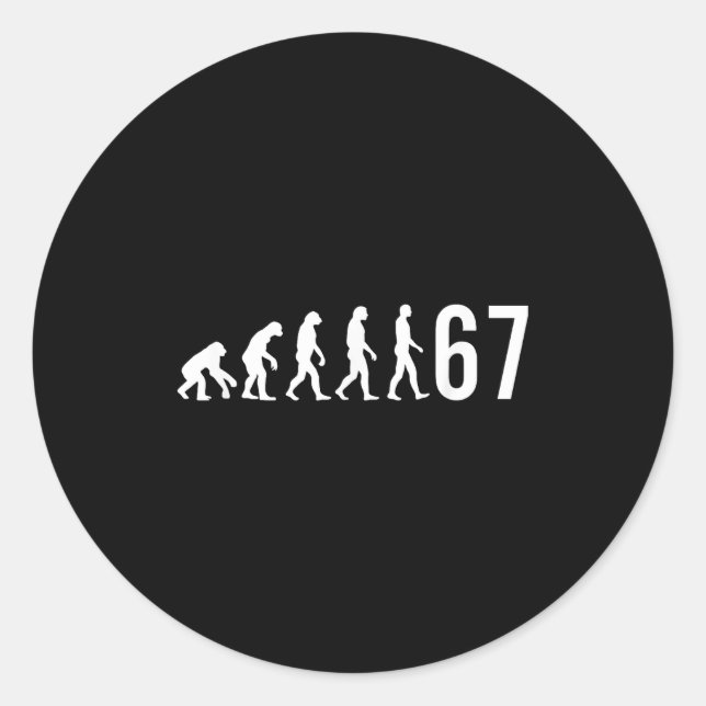 67 Meme Evolution Of Man  Classic Round Sticker (Front)