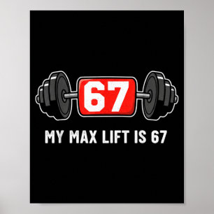 67 Meme Funny 6 7 Six Seven Gym Workout Lifting We Poster