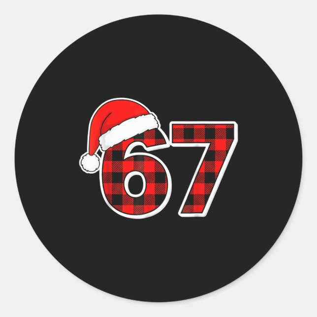 67 Meme Funny Christmas Red Plaid Xmas Pajamas Sla Classic Round Sticker (Front)