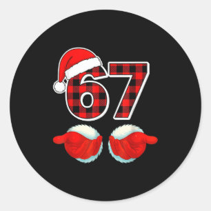 67 Meme Funny Christmas Red Plaid Xmas Pajamas Sla Classic Round Sticker