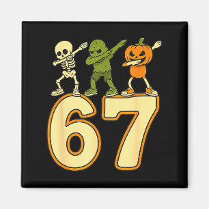 67 Meme Funny Halloween Numbers Six Seven Men Wome Magnet