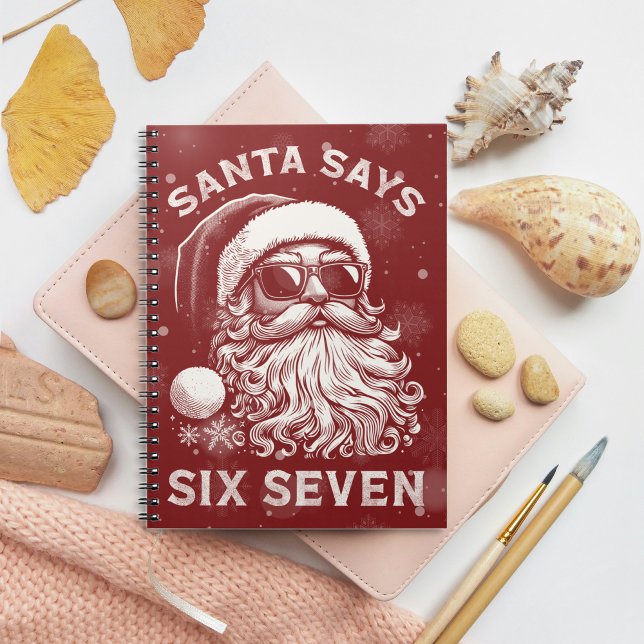 67 Meme Funny Santa Says Six Seven Christmas Notebook (Creator Uploaded)