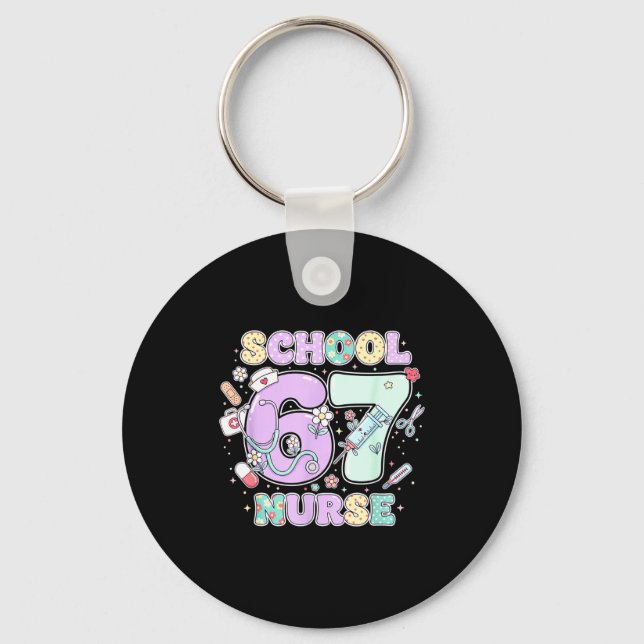 67 Meme Funny School Nurse Six Seven Meme Boys Gir Key Ring (Front)