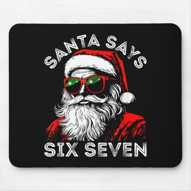 67 Meme Funny Six Seven Christmas 6-7 Meme Santa 6 Mouse Pad (Front)