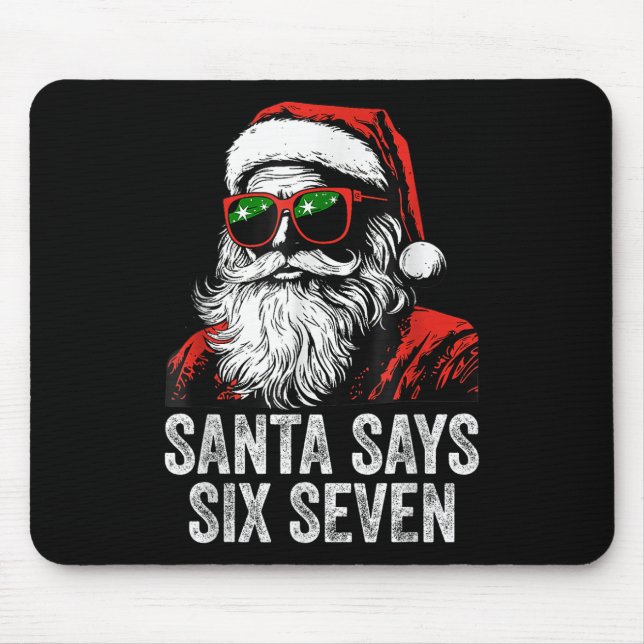 67 Meme Funny Six Seven Christmas 6-7 Meme Santa 6 Mouse Pad (Front)