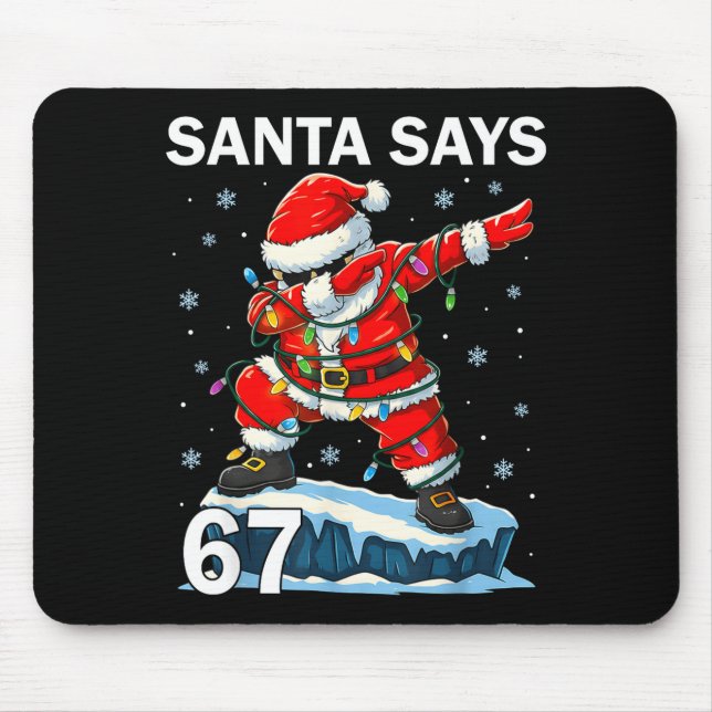 67 Meme Funny Six Seven Christmas 6-7 Meme Santa 6 Mouse Pad (Front)