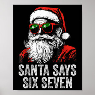 67 Meme Funny Six Seven Christmas 6-7 Meme Santa 6 Poster