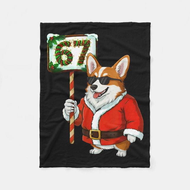 67 Meme Funny Six Seven Christmas Corgi Dog Lover  Fleece Blanket (Front)
